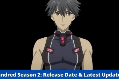 Hundred Season 2: Release Date & Latest Updates! - Anime