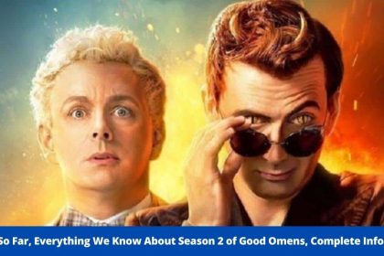 So Far, Everything We Know About Season 2 of Good Omens, Complete Info! - Good Omens