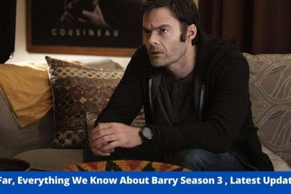 So Far, Everything We Know About Barry Season 3 , Latest Updates! - Bill Hader