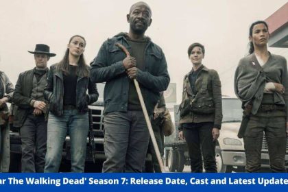 'Fear The Walking Dead' Season 7: Release Date, Cast and Latest Updates! - Austin Amelio