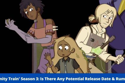 'Infinity Train' Season 3: Is There Any Potential Release Date & Rumors? - Infinity Train