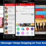 How To Solve Message+ Keeps Stopping On Your Android Device? - Smartphone