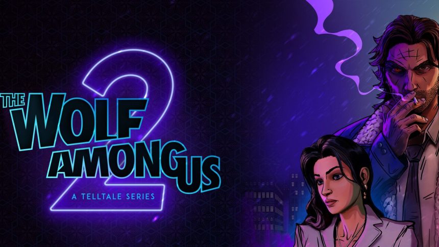 The Wolf Among Us 2: Release Date And Expectations - The Wolf Among Us 2