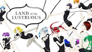 Land of the Lustrous Season 2