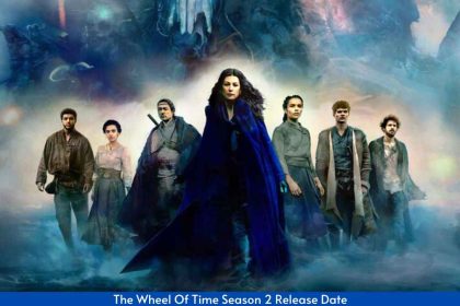 The Wheel Of Time Season 2 Possible Release Date And Much More!
