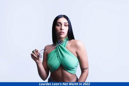 Lourdes Leon Net Worth in 2022- Earnings, Songs, Wiki/Bio