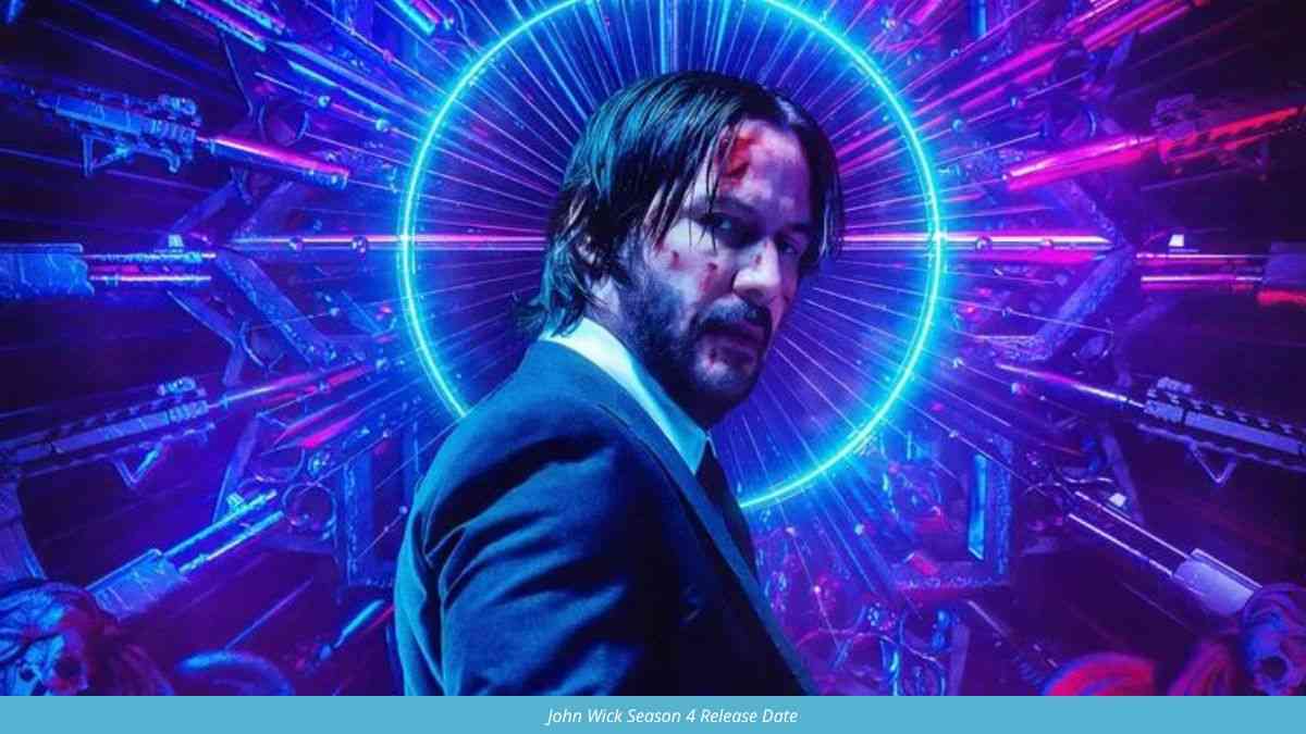 John Wick Season 4 Expected Release Date, Teaser, Plot, Cast!