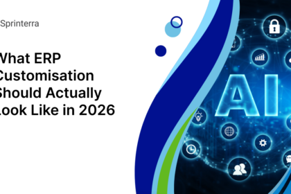 What ERP Customisation Should Actually Look Like in 2026
