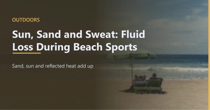 Fluid Balance in Beach Athletes