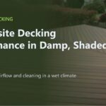 Composite Decking Performance in Damp, Shaded Yards