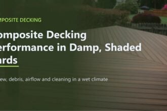 Composite Decking Performance in Damp, Shaded Yards